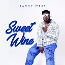 Banny West - Sweet Wine