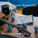 Josue Hernandez - Llegaste a Mi Live