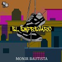 Monir Bautista - El Empresario