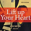 Joerg Hausmann - Lift up Your Hearts