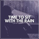 Rain Recordings - See the Grace of the Rain