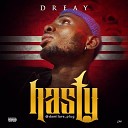 Dreay - Hasty