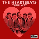 The Heartbeats - Miles To Go