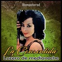 La Consentida - Las Horas Negras Remastered