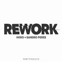 Wiro Sandro Peres - Rework