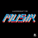 Laserkraft 3D - Musik Tocadisco Remix