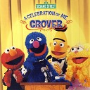 Grover - Over Under Around and Through
