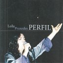 Leila Praxedes - Oh Eu Sou Feliz