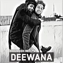 Shouweick Dey - Deewana