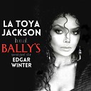 La Toya Jackson Edgar Winter - Be My Lover Live