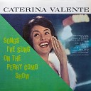 Caterina Valente - More Than Likely