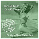 Limelight - Say That You Love Me Vocal Extended Mix