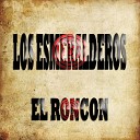 Los Esmeralderos - Sin Rencores