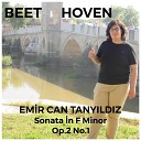 Emir Can Tany ld z - Beethoven Piano Sonata No 1 In F Minor Op 2 No 1 I Allegro…
