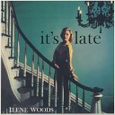 Ilene Woods - If You Were Mine