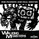 Rob Pearson Paul Donton - Trash Talk Part I The Warrior