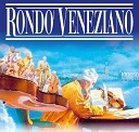 Rond Veneziano - Musica Fantasia Remix