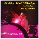 Tony Crombie Tony Crombie And His Rockets - Teach You To Rock