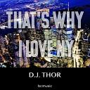 D J Thor - That s Why I Love NY D J Thor Afro House Guitar…