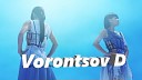 Vorontsov D - Come On Onlyul 2016