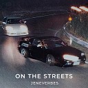 Jeneverbes - On the Streets