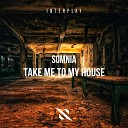 Somnia - Take Me To My House