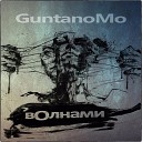 GUNTANOMO - нахуй иди