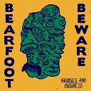 Bearfoot Beware - Fox Boy