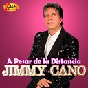Jimmy Cano - A Pesar de la Distancia