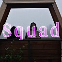 KioRaySquad - Squad