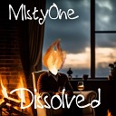 M1sty0ne - Dissolved
