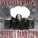 DJ GUILTY MACK - Get Money