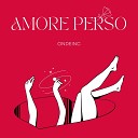 Ondeinc - Amore Perso Radio Edit