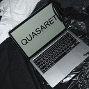 Quasaret - Stay Mad