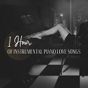 Peaceful Piano Music Collection - Someone in Love