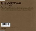 Lockdown - Gunman Original Mix