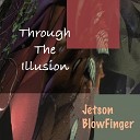 Jetson Blowfinger - The Finger