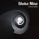 Concrete feat Nardawg Treezy - Bheka Mina
