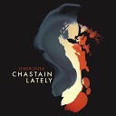 Hardcastle - Chastain Lately