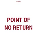 Kayos K - Point Of No Return