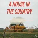 The Long Way Home Michael Shynes Chris Kroeze feat Maggie O… - A House in the Country