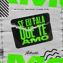 DJ NH feat DJ GUINA Meno Saaint MC ARCANJO - Se Eu Fala Que Te Amo