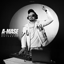 A Mase - Last Hope Extended Mix