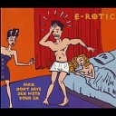 E Rotic - E Rotic Max Don t Have Sex With Your Ex Sasha ATom…