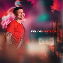 Felipe Moreira - Minhas Ra zes