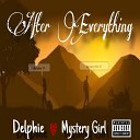 Delphie feat Mystery Girl - After Everything feat Mystery Girl