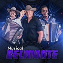Musical Belmonte - Ta o Pedindo um Vanera o