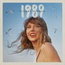 Taylor Swift - Is It Over Now Taylor s Version From The…