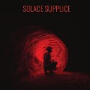 Solace Supplice - Les miradors