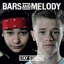 Bars and Melody - Stay Strong Acoustic Version